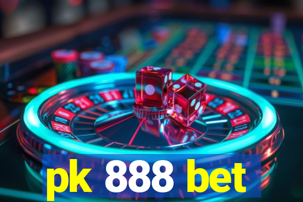 pk 888 bet